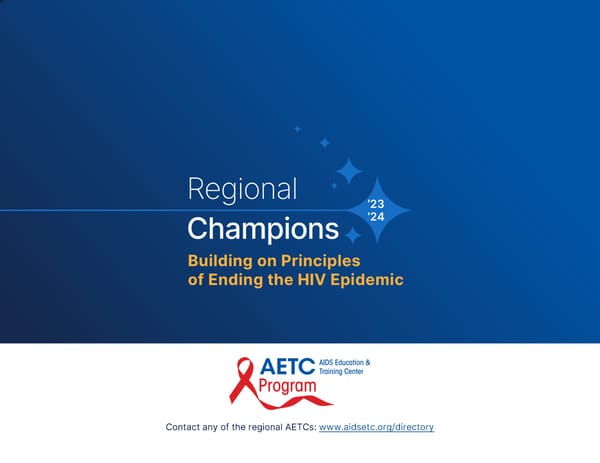 Ending the HIV Epidemic | Regional Champions 2023-2024 - Page 20