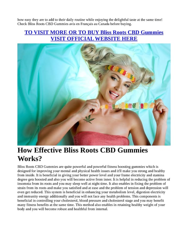 Bliss Roots CBD Gummies (USER GUIDE) "STEP BY STEP INFO" HOW TO USE? READ FULL ARTICLE! - Page 2