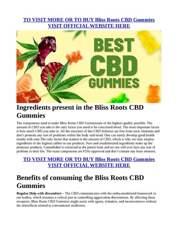 Bliss Roots CBD Gummies (USER GUIDE) "STEP BY STEP INFO" HOW TO USE? READ FULL ARTICLE! - Page 3