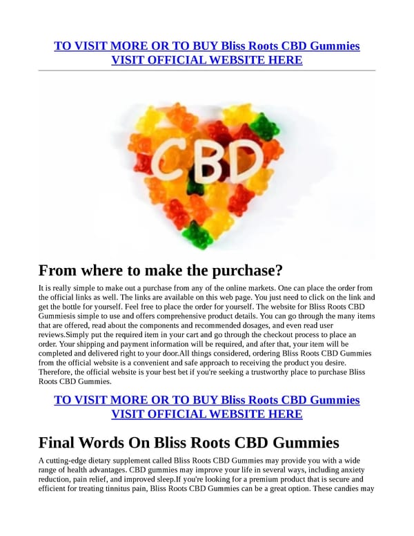 Bliss Roots CBD Gummies (USER GUIDE) "STEP BY STEP INFO" HOW TO USE? READ FULL ARTICLE! - Page 5