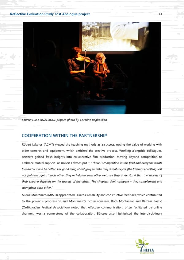 Celluloid Connections: Cultivating creative skills through analogue film and musical collaboration - Page 42