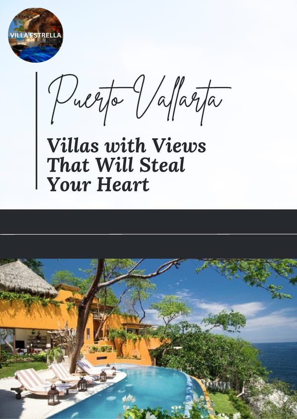 Puerto Vallarta Villas: A Visual Delight - Page 1