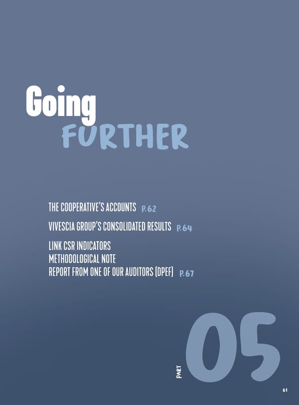 Entrepreneurial Ambition - VIVESCIA Integrated Report 2024-2025 - Page 63